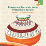 Currículo de Educación Inicial Intercultural Bilingüe. Pueblo Kukama-Kukamiria